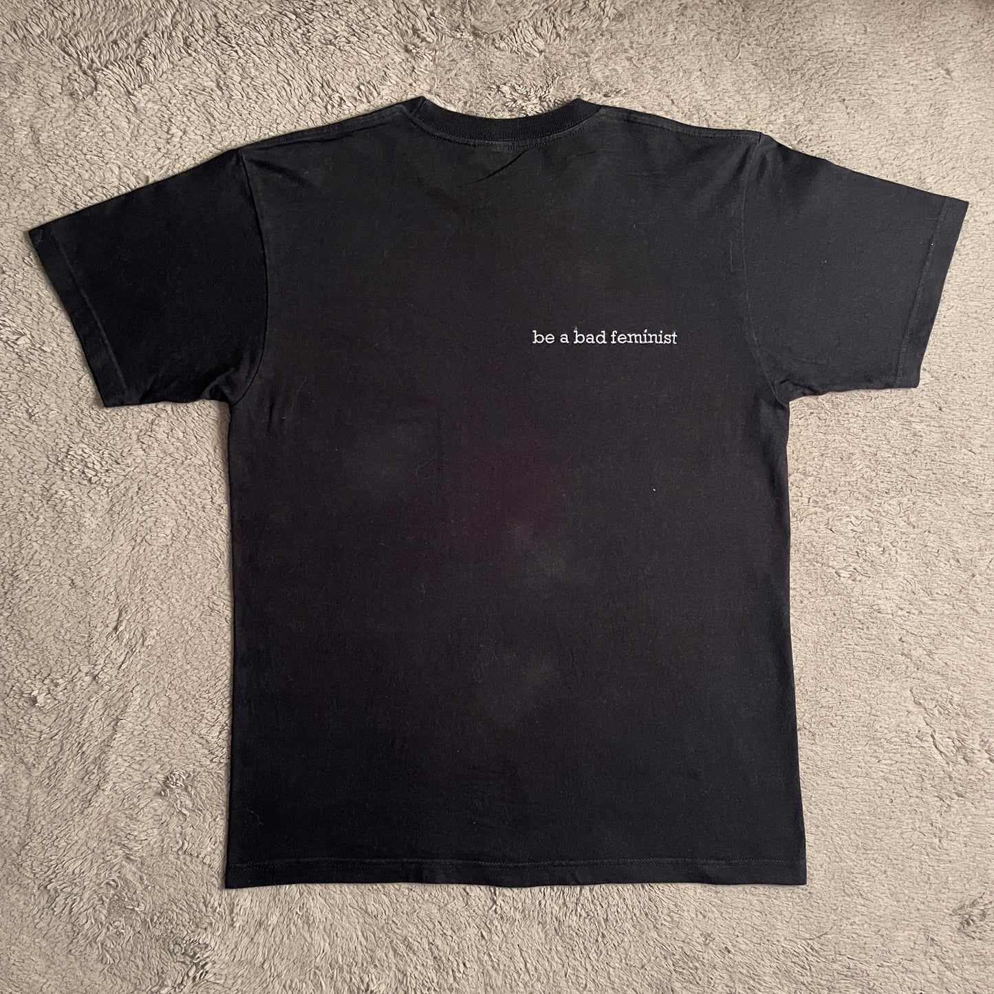 I Would Rather Be A Bad Feminist Tee (L)