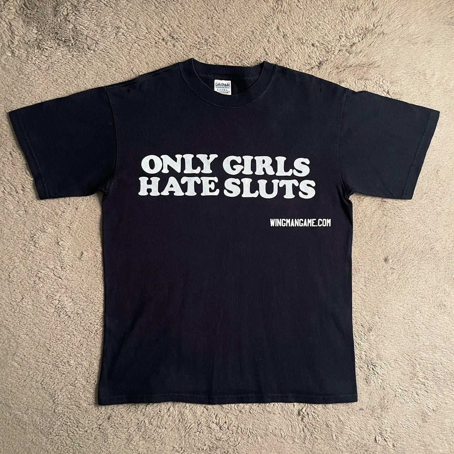 Only Girls Hate Sluts Tee (M)
